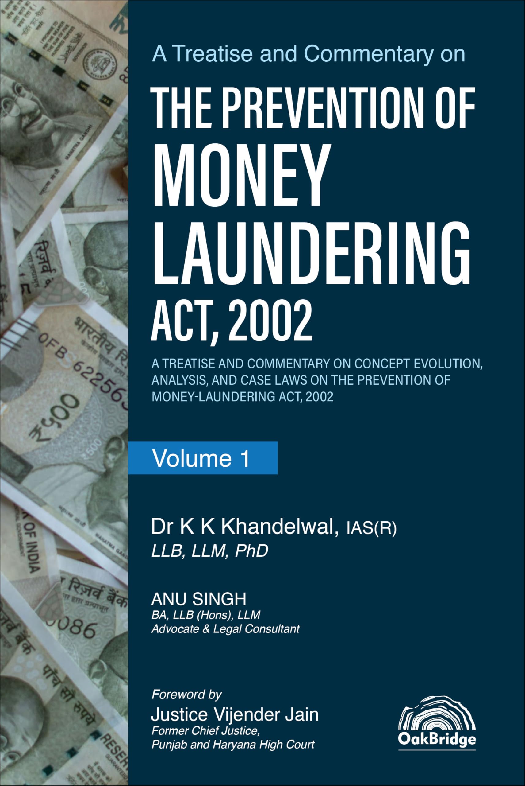 A Treatise and Commentary on The Prevention of Money Laundering Act, 2002 (Set of 2 Volumes) | Money Laundering, Predicate Offen