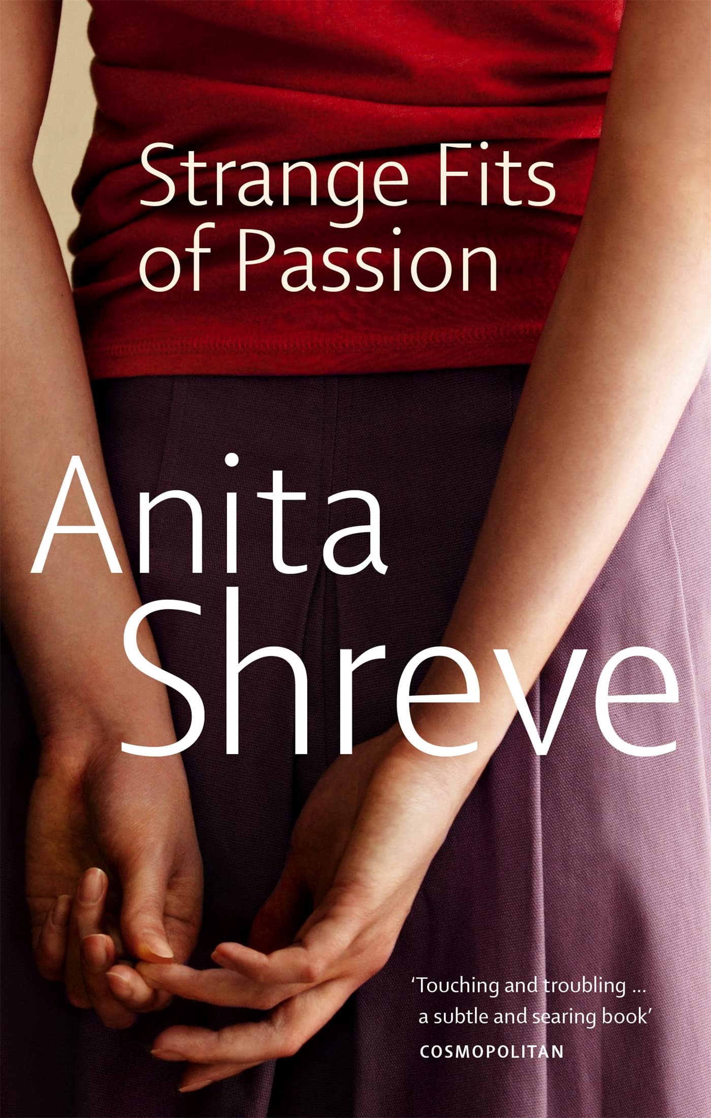 STRANGE FITS OF PASSION