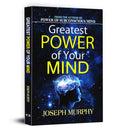 Greatest Power of Your Mind