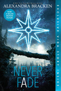Never Fade (Bonus Content)The Darkest Minds, Book 2 (A Darkest Minds Novel)