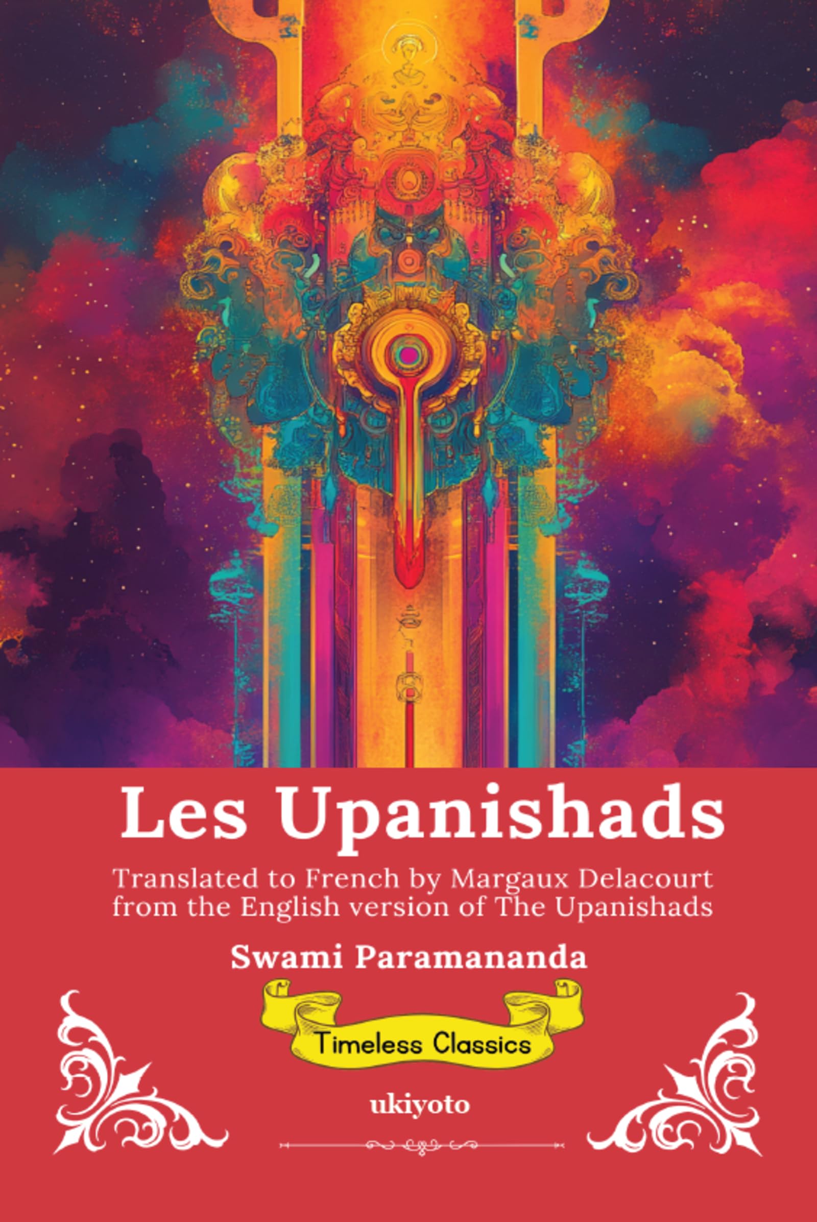 Les Upanishads French Version of The Upanishads