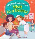 SQUARE BOOK My First Experience Visit to a Doctor Cover