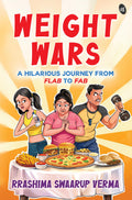 Weight Wars | A Hilarious journey from Flab to Fab | A humorous story of a Womans weight loss journey