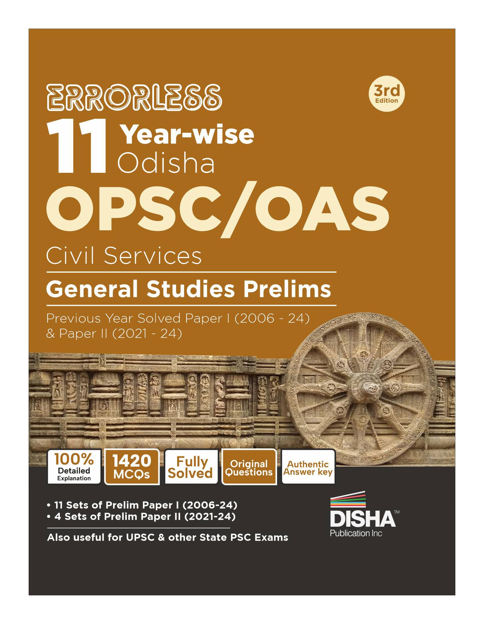 Disha Errorless 11 YearWise Odisha Opsc/ Oas Civil Services General Studies Prelims Previous Year Solved Paper 1 (2006  24) & 