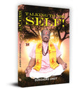 Talking to the Self!: A Journey of Inner Dialogue, Healing, and SelfDiscovery | By Durgadas Uikey