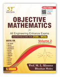 Objective Mathematics Vol 2 for All Engineering Entrance Exams (51st Edition) | Chapterwise & Topicwise 2500+ MCQs | As per cl
