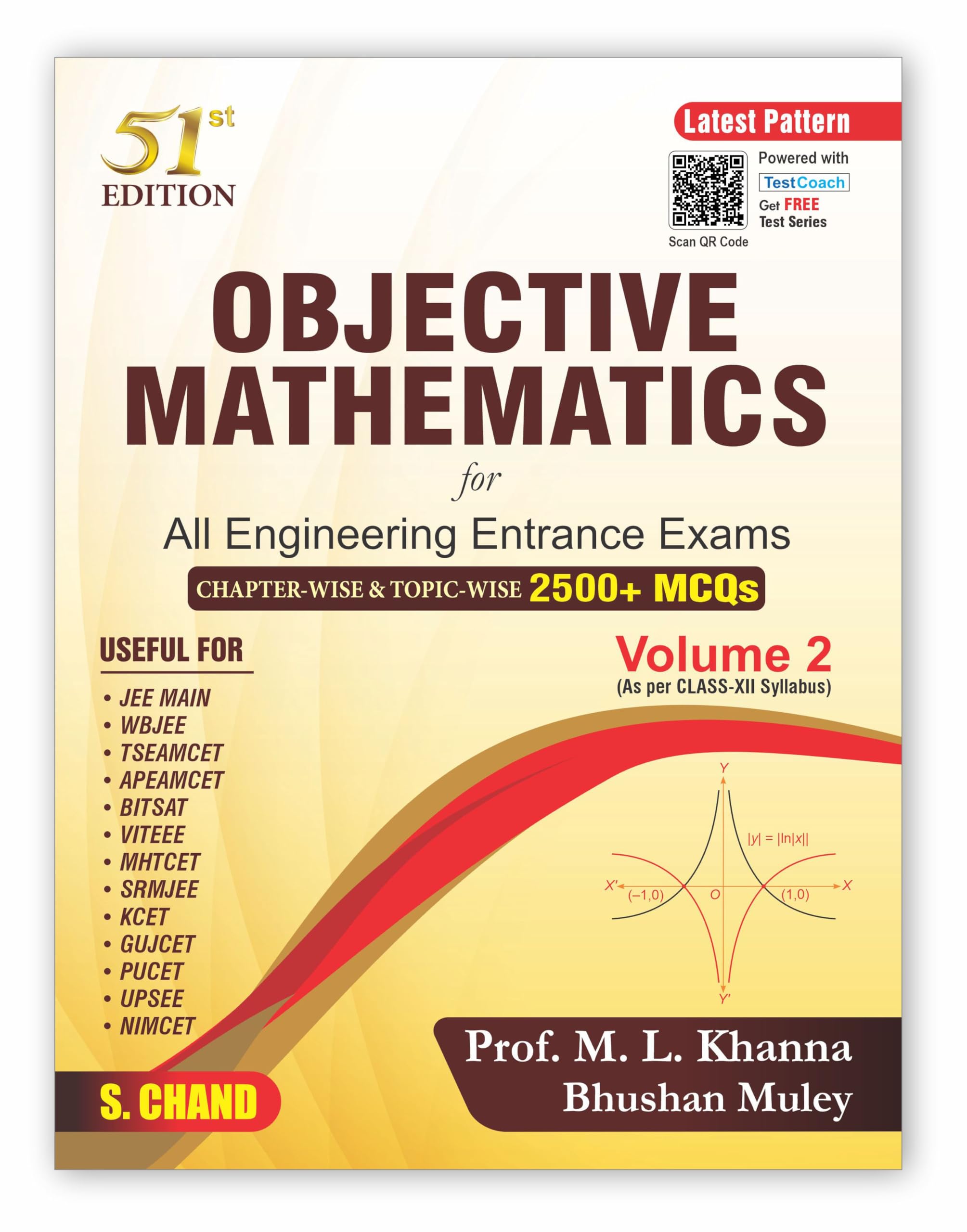 Objective Mathematics Vol 2 for All Engineering Entrance Exams (51st Edition) | Chapterwise & Topicwise 2500+ MCQs | As per cl