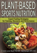 PlantBased Sports Nutrition: Expert fueling strategies for training, recovery, and performance