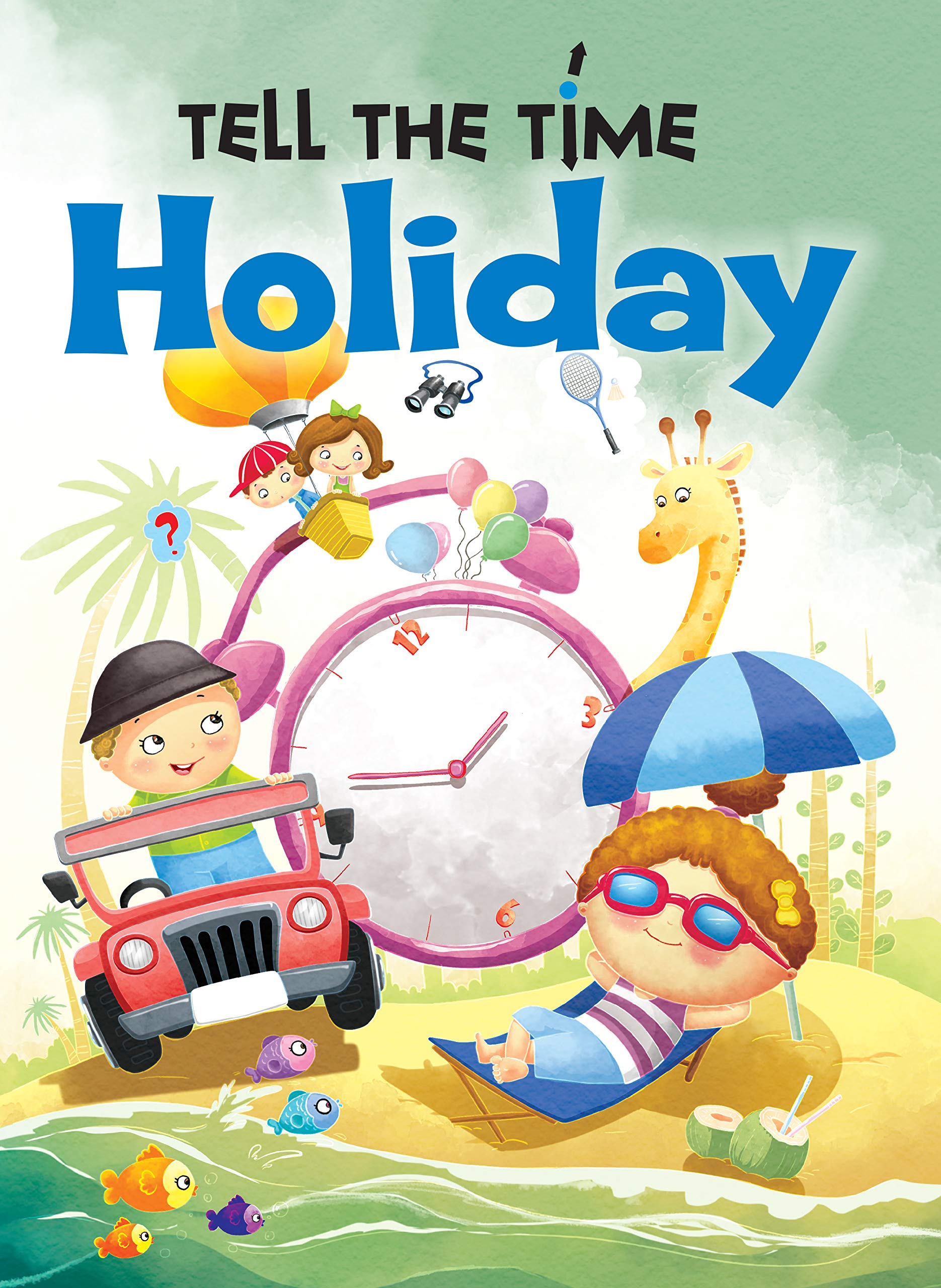 Activity Book : Tell the Time Holiday Activity book