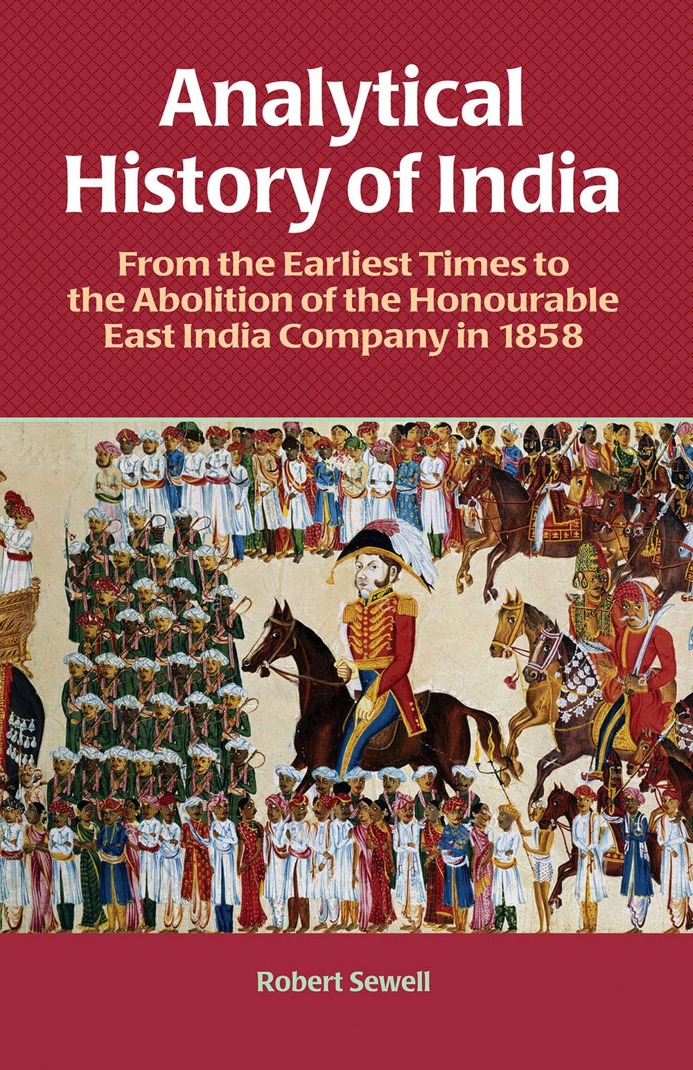 Analytical History Of India