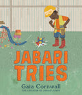 Jabari Tries: (A Motivational Story of Perseverance, Determination, ProblemSolving, and Teamwork  For Preschoolers, Kindergart