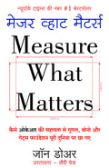 H. Measure What Matters