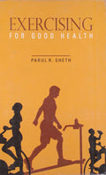 Exercising For Good Health