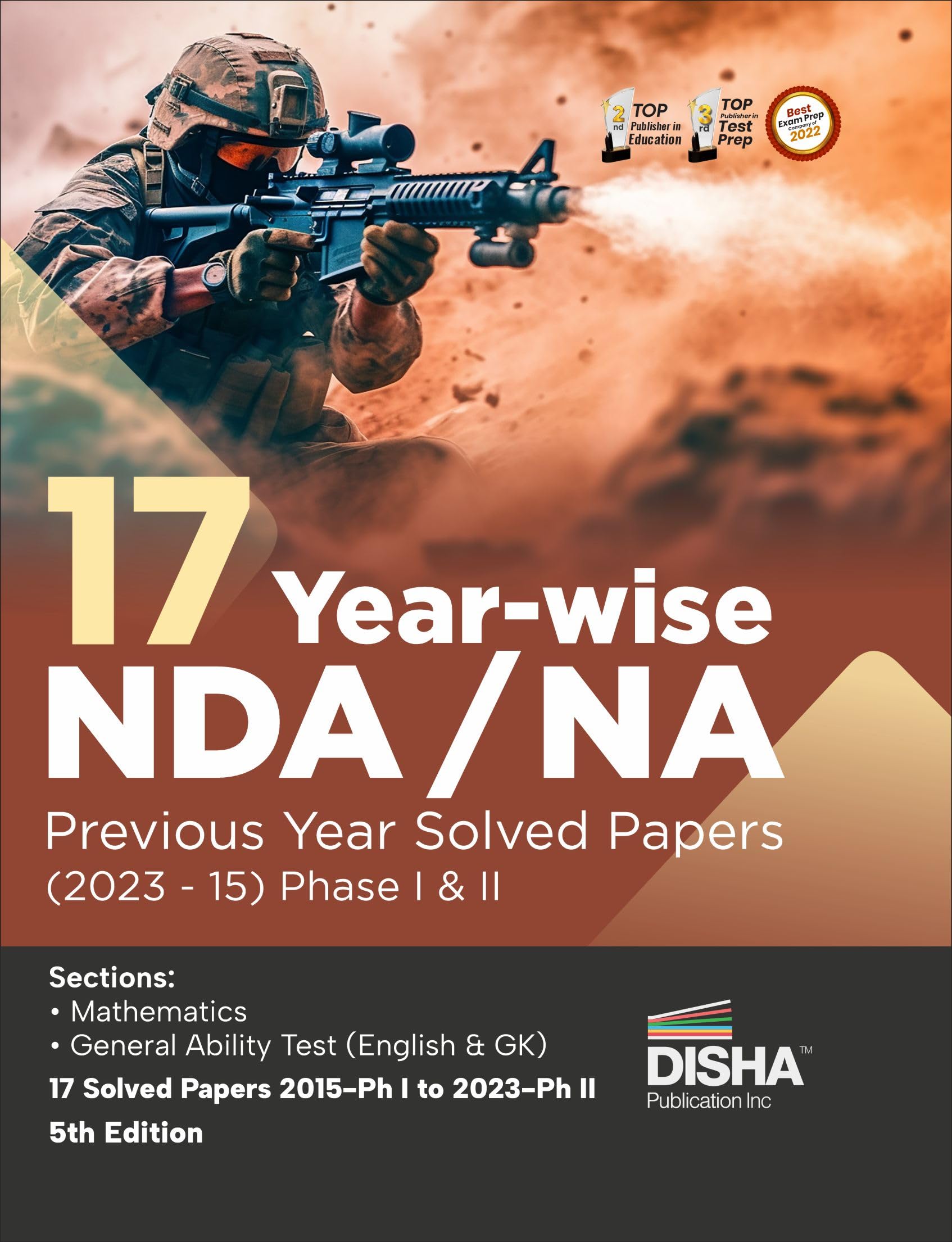 17 YearWise Nda/ Na Previous Year Solved Papers Phase I & Ii (2023  15) 5Th Edition