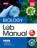 MTG Lab Manual Class 11 Biology Book | Based on CBSE Syllabus | Lab Experiments, VivaVoce Question & NCERT Lab Manual Question 