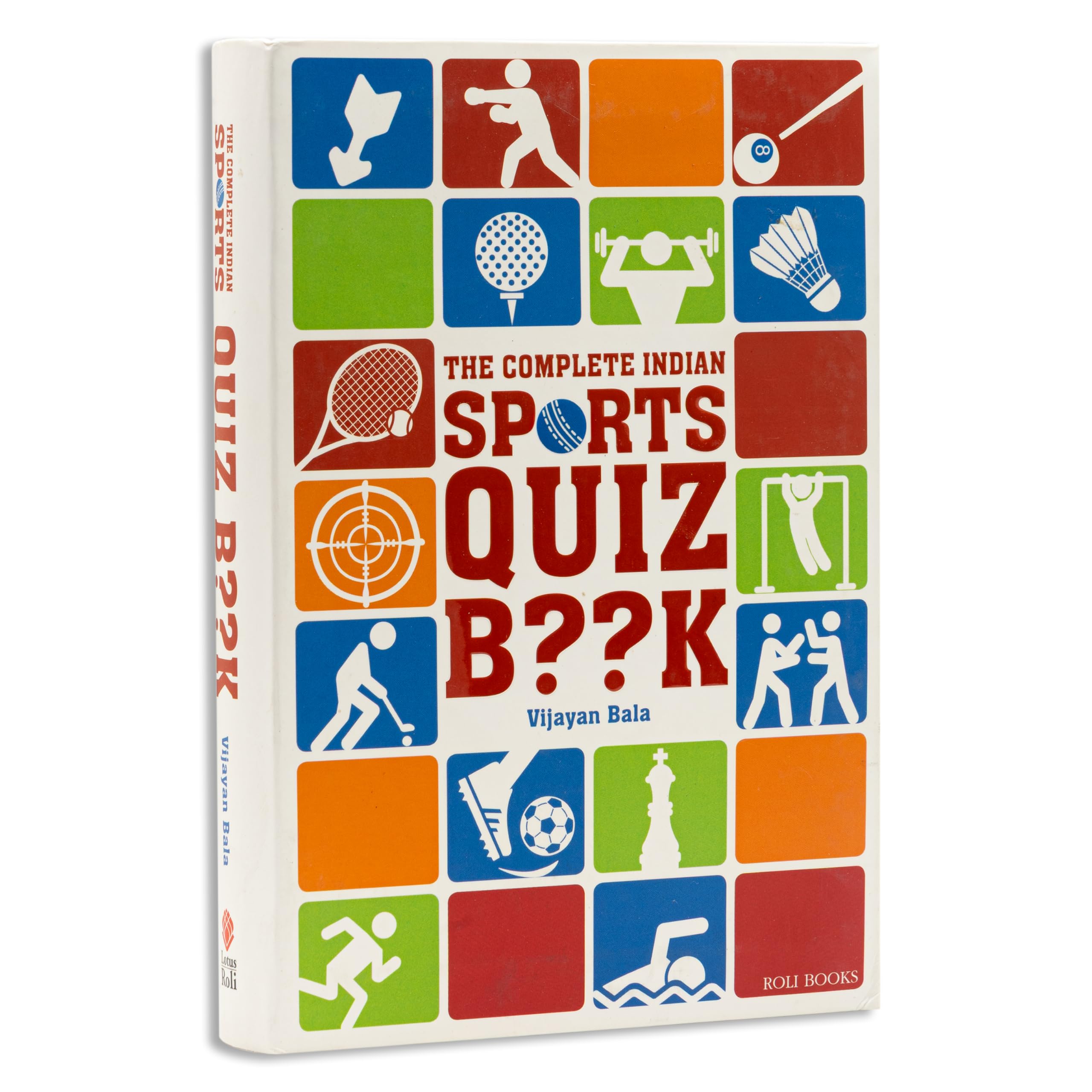 The Complete Indian Sports Quiz Book
