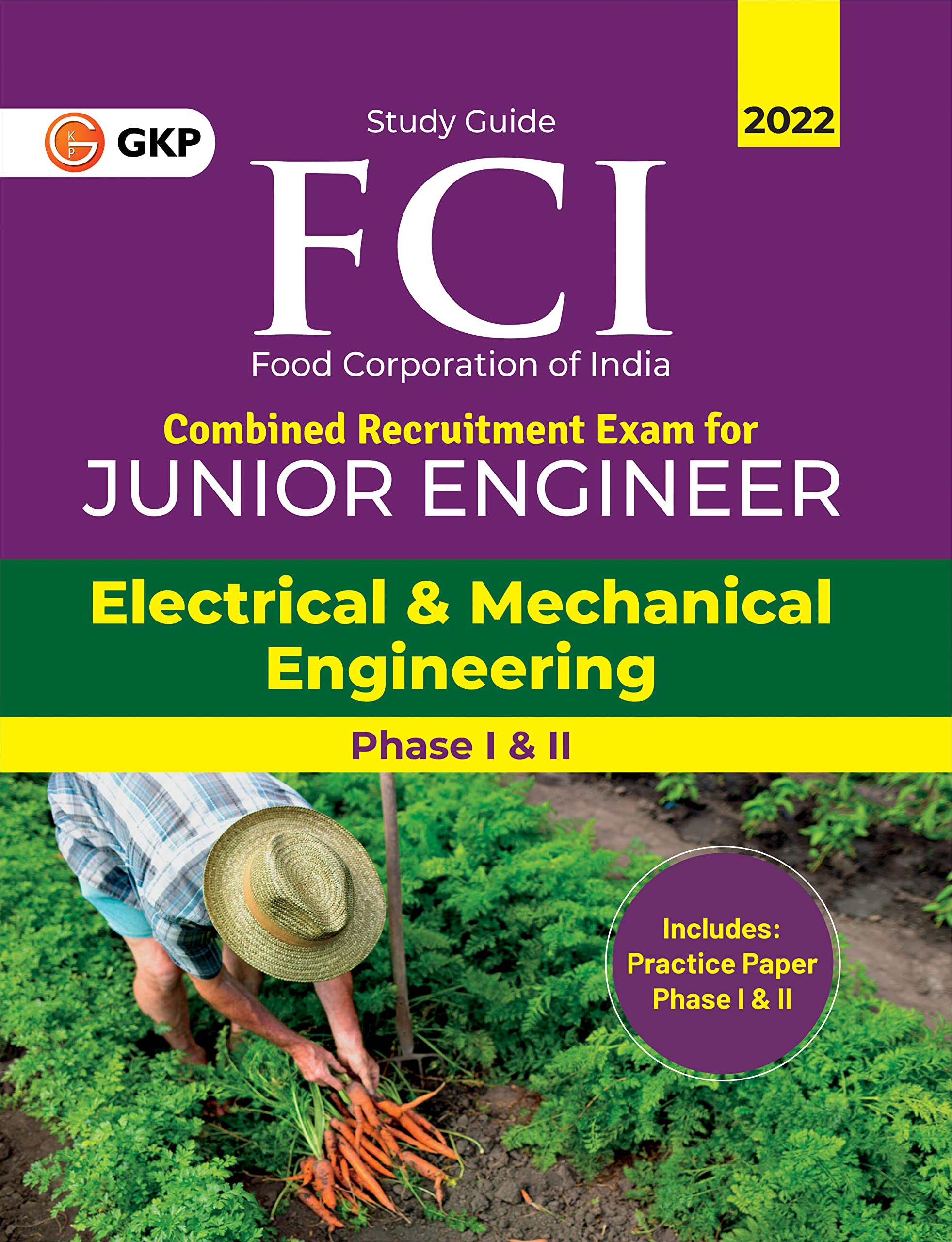Fci 2022 : Junior Engineer Phase I & Ii  Electrical And Mechanical Engineering
