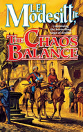 The Chaos Balance: 7 (Saga of Recluce, 7)