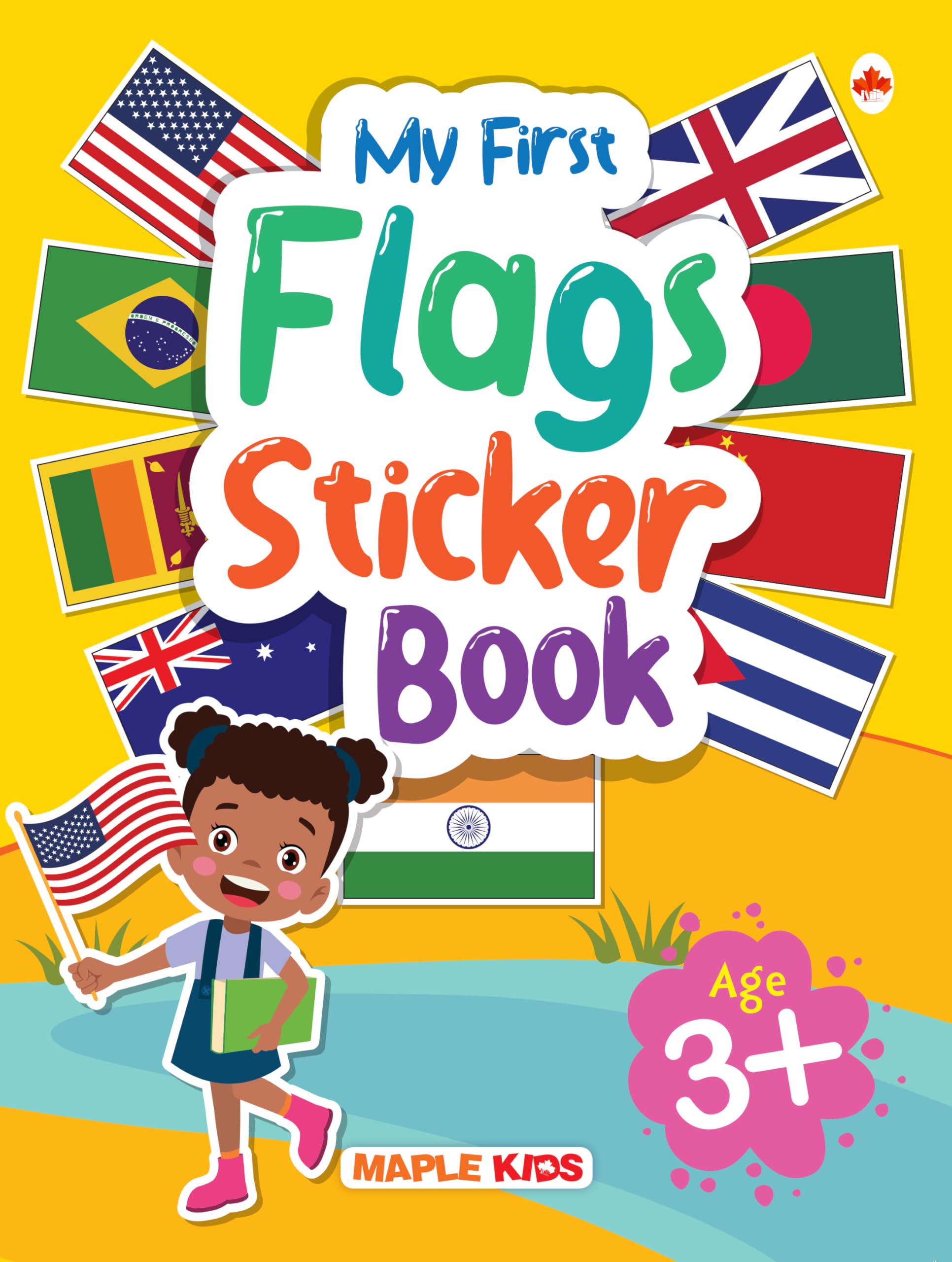 My First Sticker Book  Flags  Activity Book for Kids with 50+ Stickers  Stickers for Children  Age 3+ Years