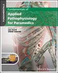 Fundamentals Of Applied Pathophysiology For Paramedics