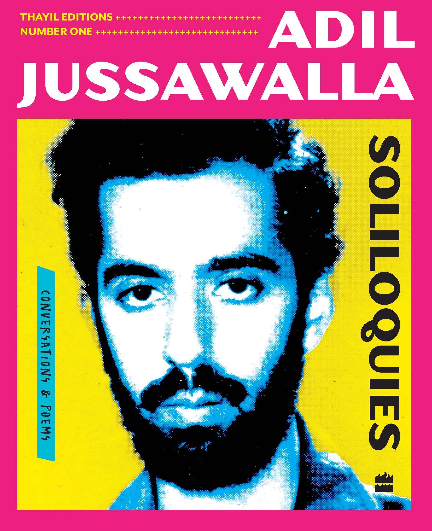 Soliloquies: Thayil Editions Book 1