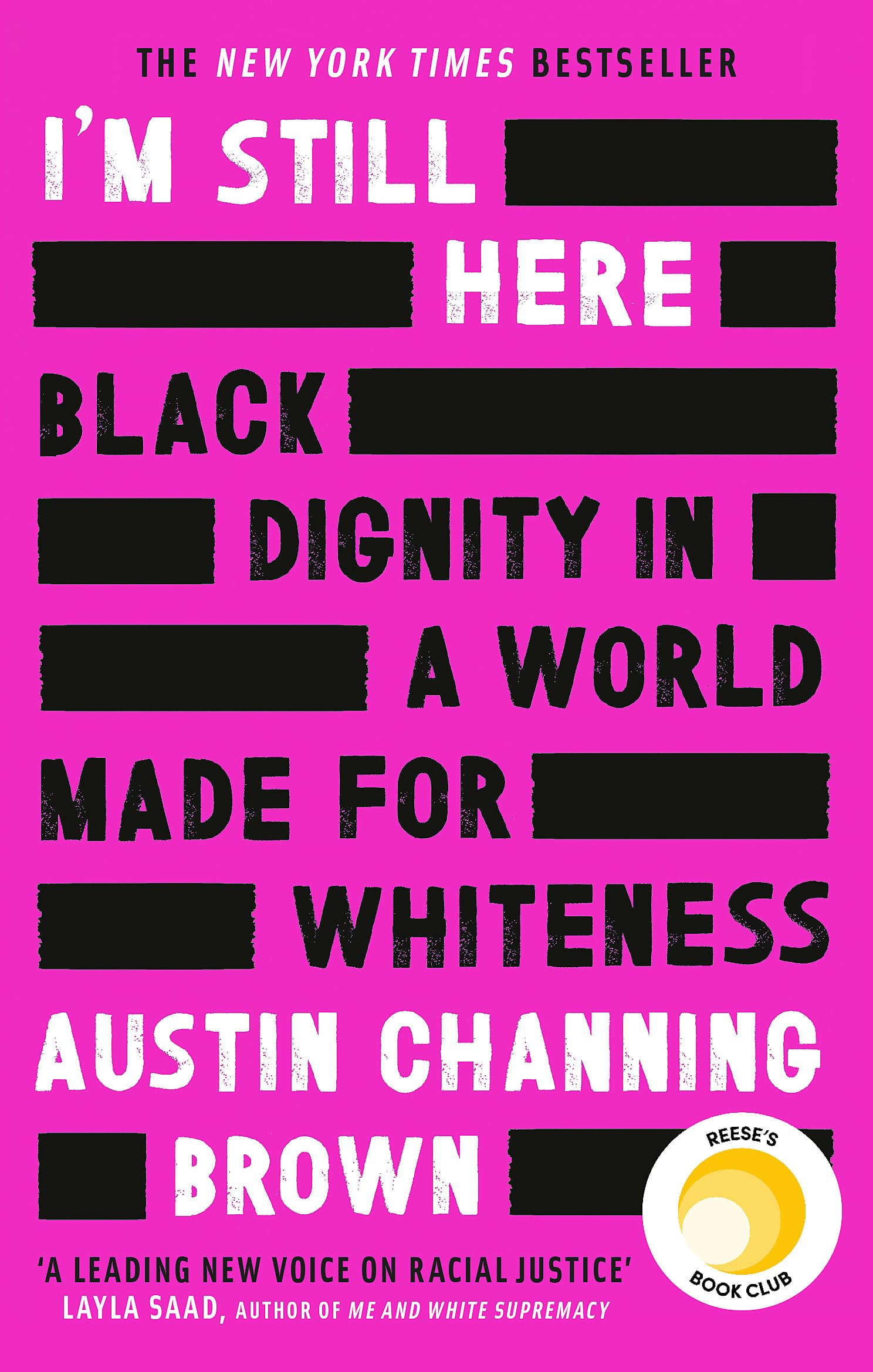 IM STILL HERE: BLACK DIGNITY IN A WORLD MADE FOR WHITENESS