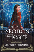 The StoneS Heart: An Absolutely Unputdownable Fantasy Romance: 2 (QueenS Wing)