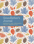 Grandfathers Journal: Memories and Keepsakes for My Grandchild