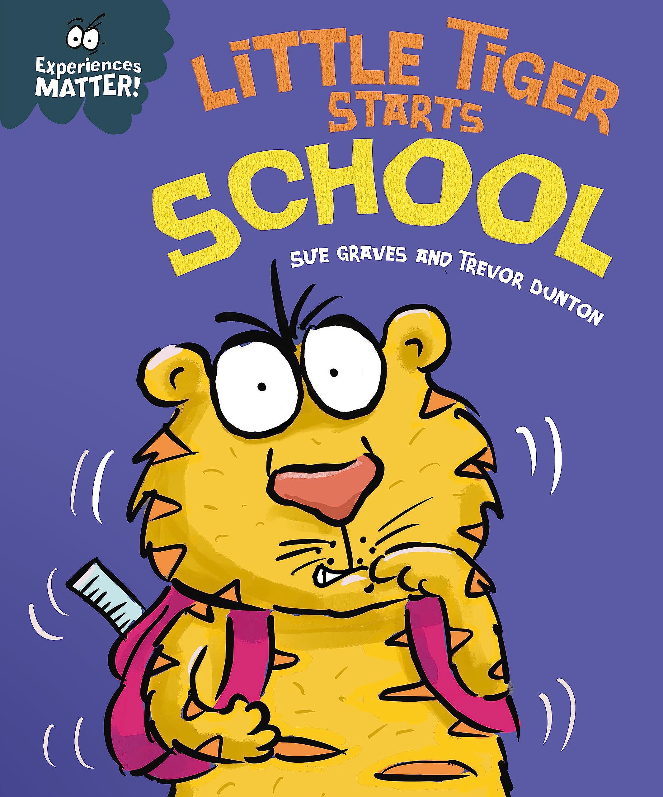 EXPERIENCES MATTER: LITTLE TIGER STARTS SCHOOL