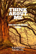 Think About Me : Save Me From Climate Change