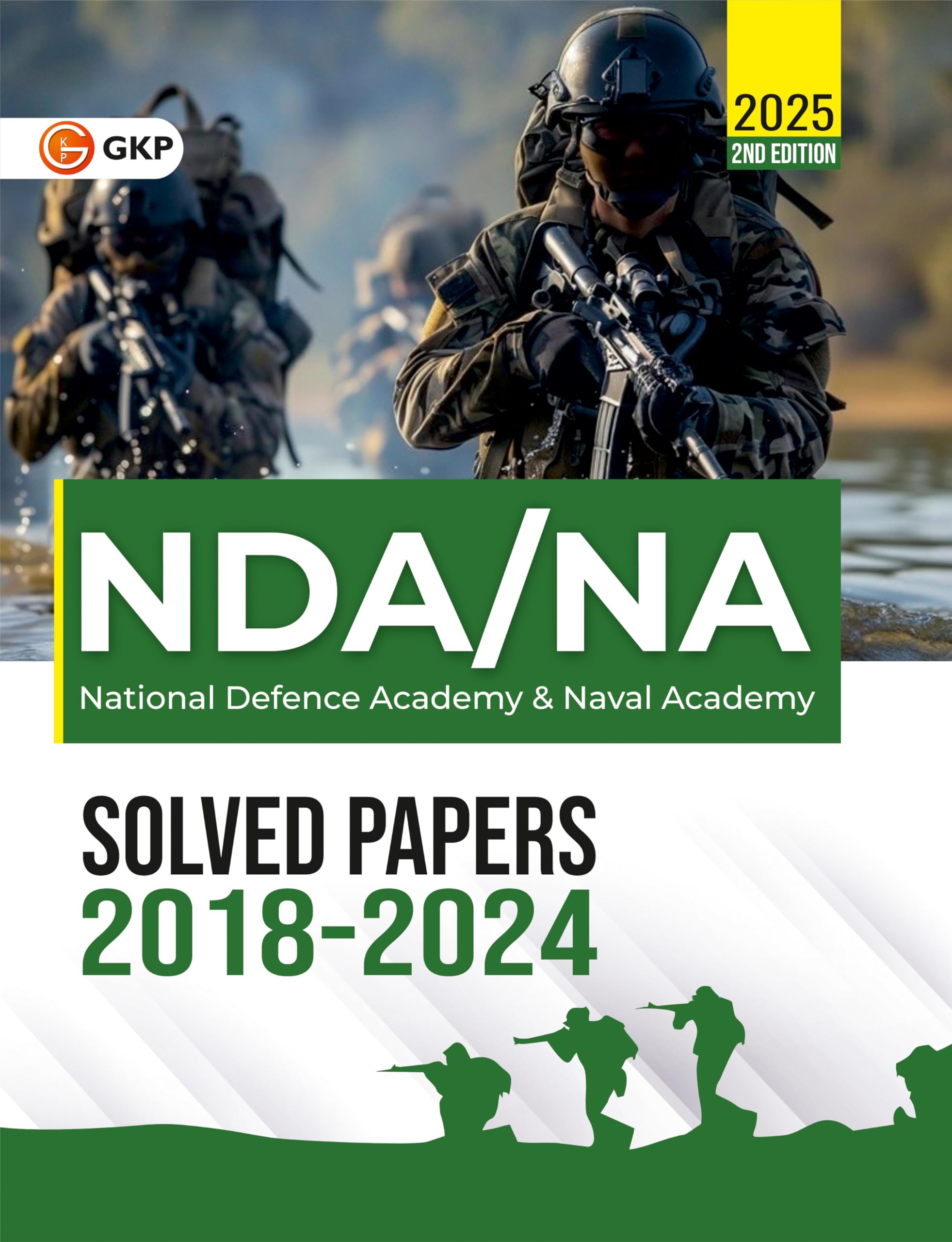 GKP NDA / NA 2025 : Solved Papers  (2018 to 2024) Including September 2024 Solved Paper
