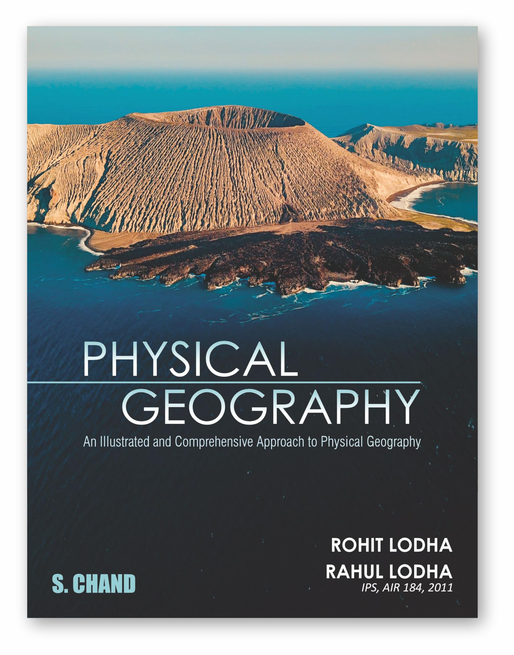 Physical Geography for UPSC 202425: An Illustrated Guide and Comprehensive Approach to Physical Geography | IAS UPSC Civil Serv