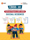 GKP CBSE Class X 2026 Social Science Solved Papers | Chapter & Topicwise (20112025)  For Board Exam Preparation
