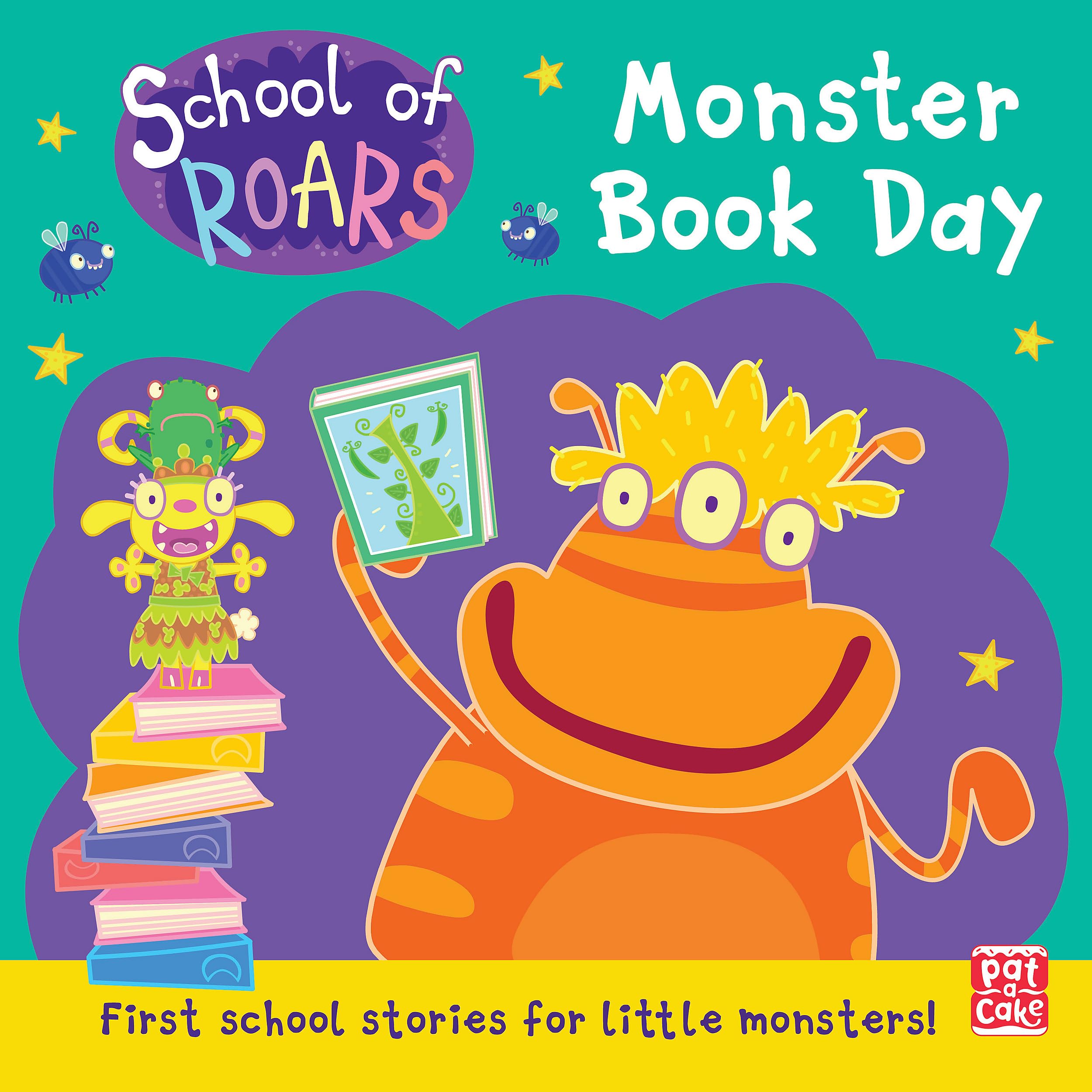 SCHOOL OF ROARS: MONSTER BOOK DAY