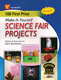 100 First Prize MakeItYourself Science Fair Projects