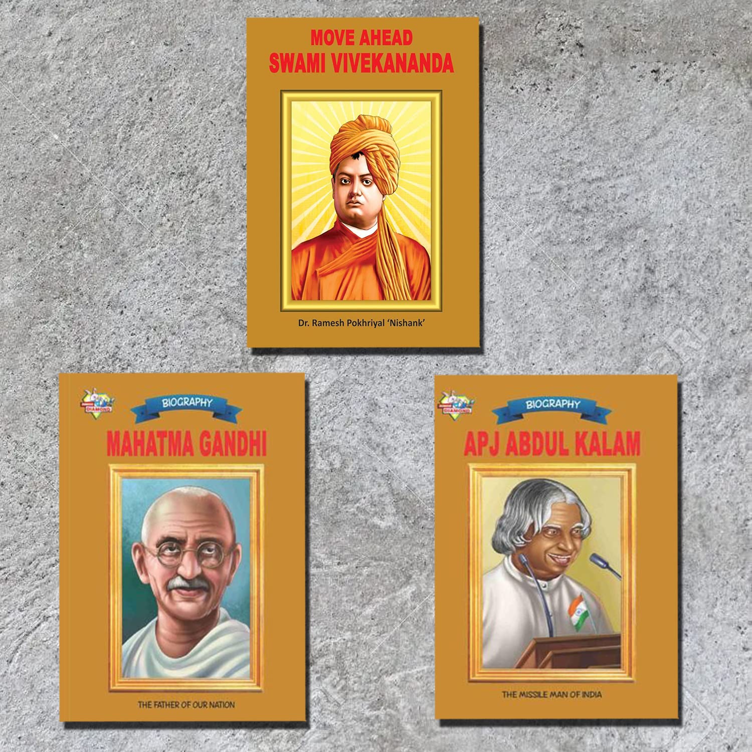 Biographies Of Great Personalities | Set Of 3 Books | Move Ahead Swami Vivekanand + Mahatma Gandhi + Apj Abdul Kalam