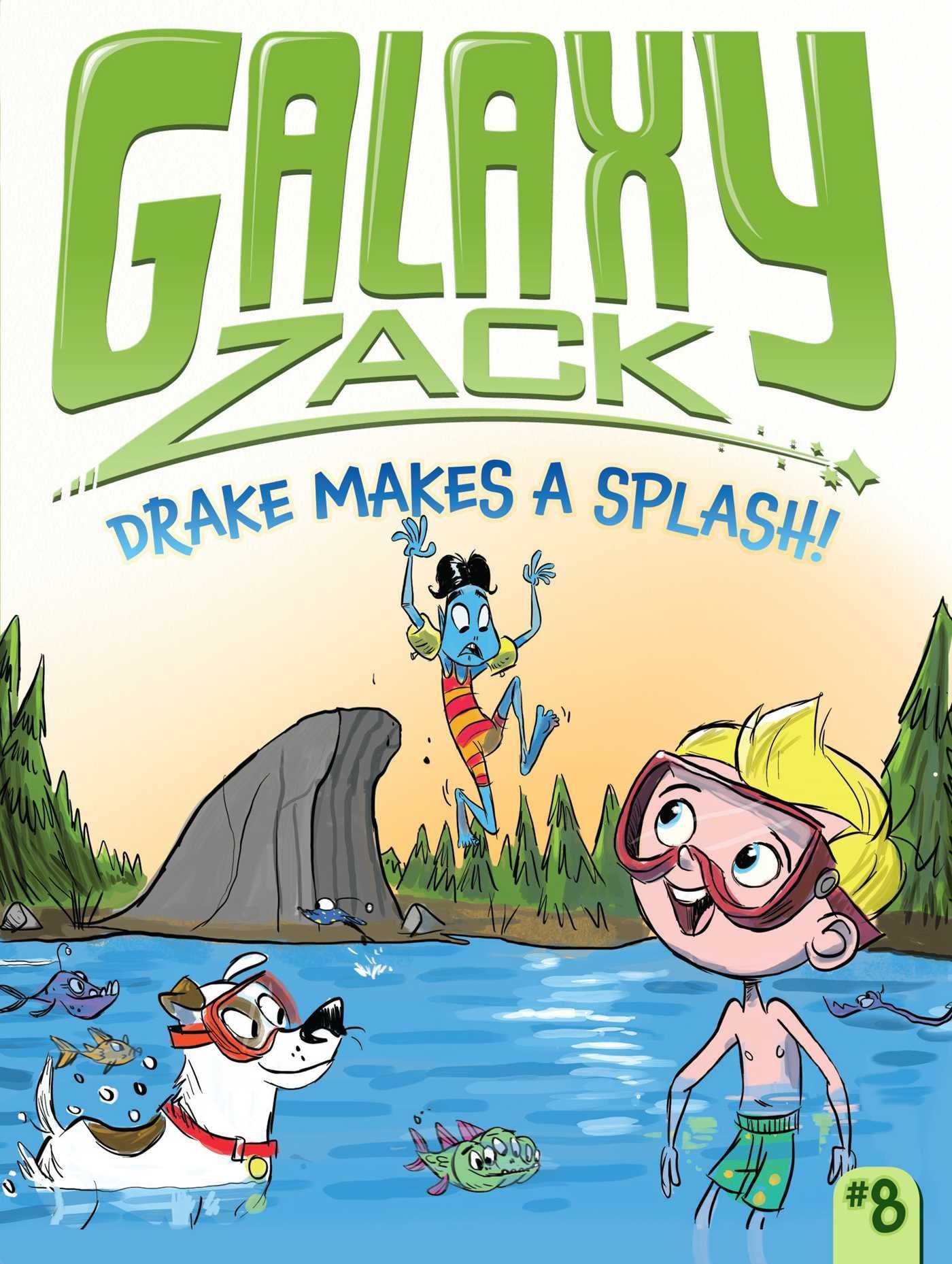 Drake Makes a Splash! (Galaxy Zack)