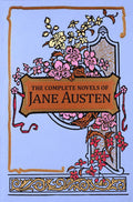 The Complete Novels of Jane Austen (Leatherbound Classics)