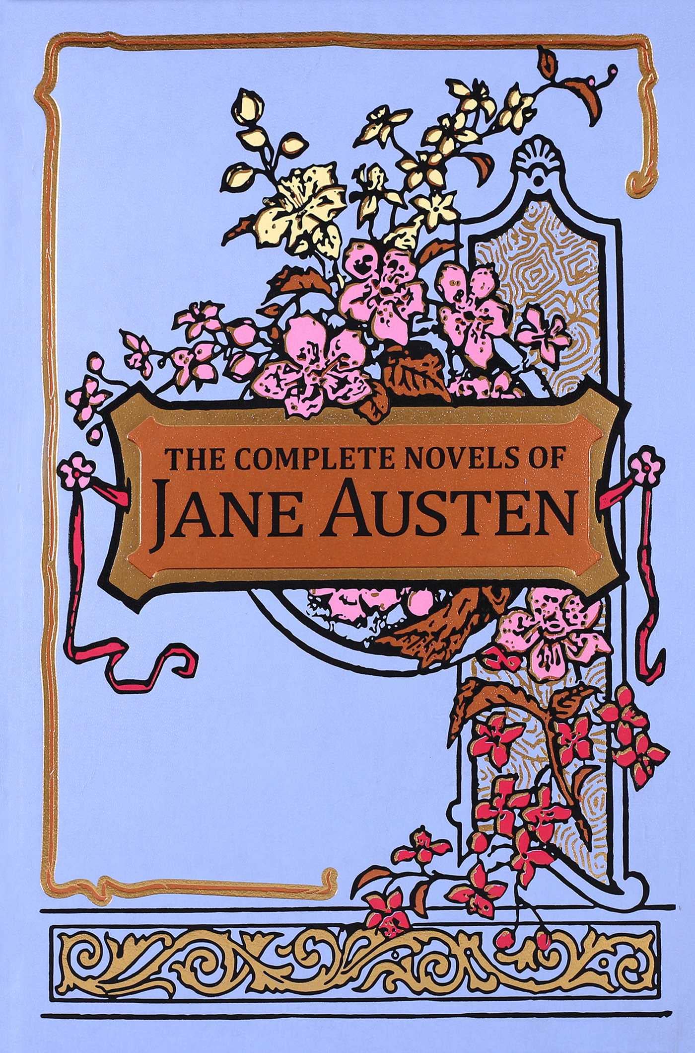 The Complete Novels of Jane Austen (Leatherbound Classics)