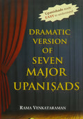 Dramatic Version of Seven Major Upanishads