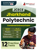 Jharkhand Polytechnic Combinded Entrance Competitive Exam 2024 (JCECE) | 12 Full Mock Tests (1800+ Solved MCQs) with Free Access