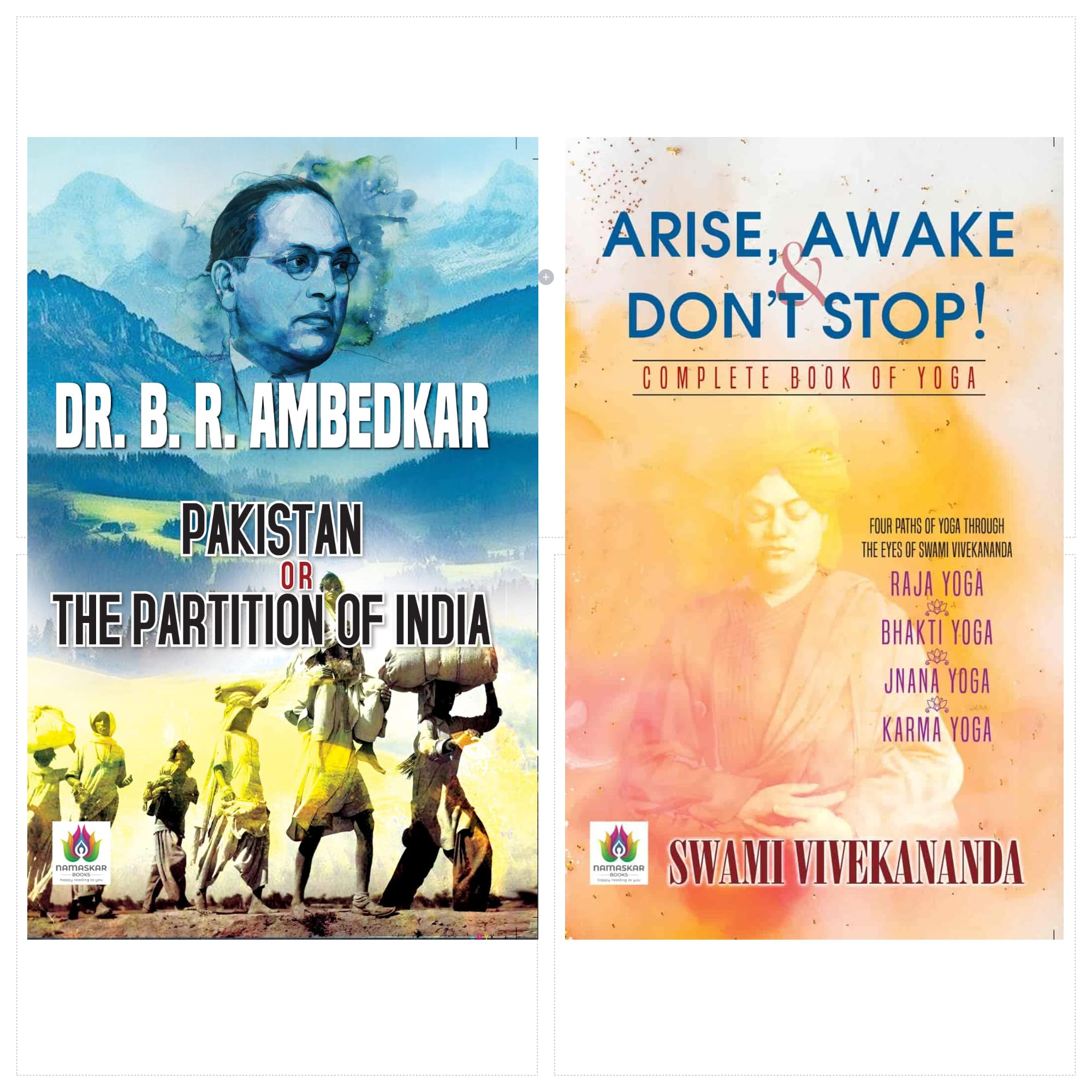 Pakistan Or The Partition Of India + Arise, Awake & Dont Stop! Complete Book of Yoga ( Raja, Bhakti, Jnana & Karma Yoga) ( Set o
