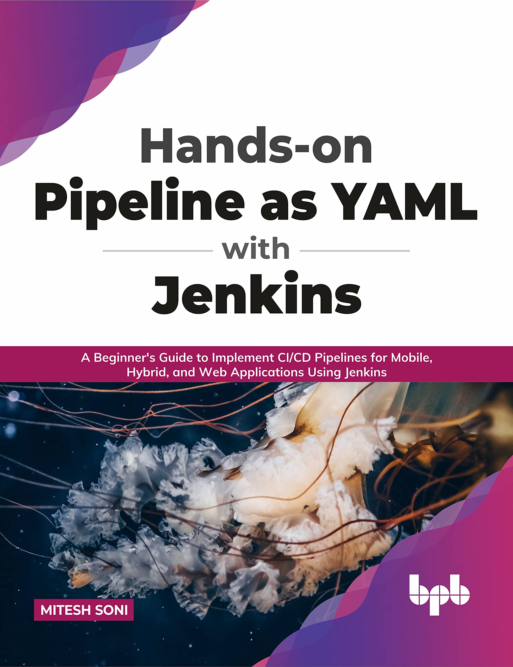 HandsOn Pipeline As Yaml With Jenkins