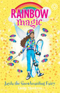 RAINBOW MAGIC: JAYDA THE SNOWBOARDING FAIRY BOOK 4: The Gold Medal Games Fairies Book 4