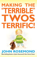 Making the Terrible Twos Terrific! (Volume 16)