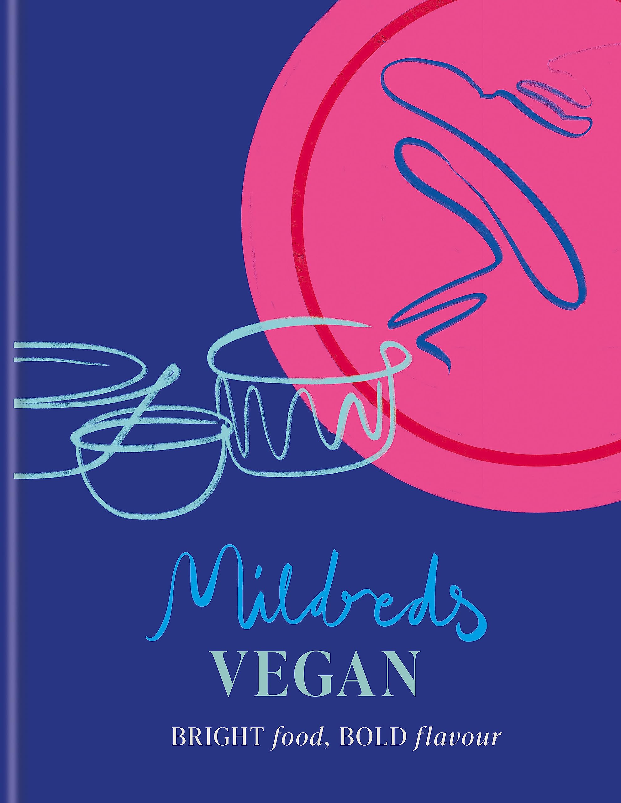 Mildreds Vegan: Bright food, bold flavour