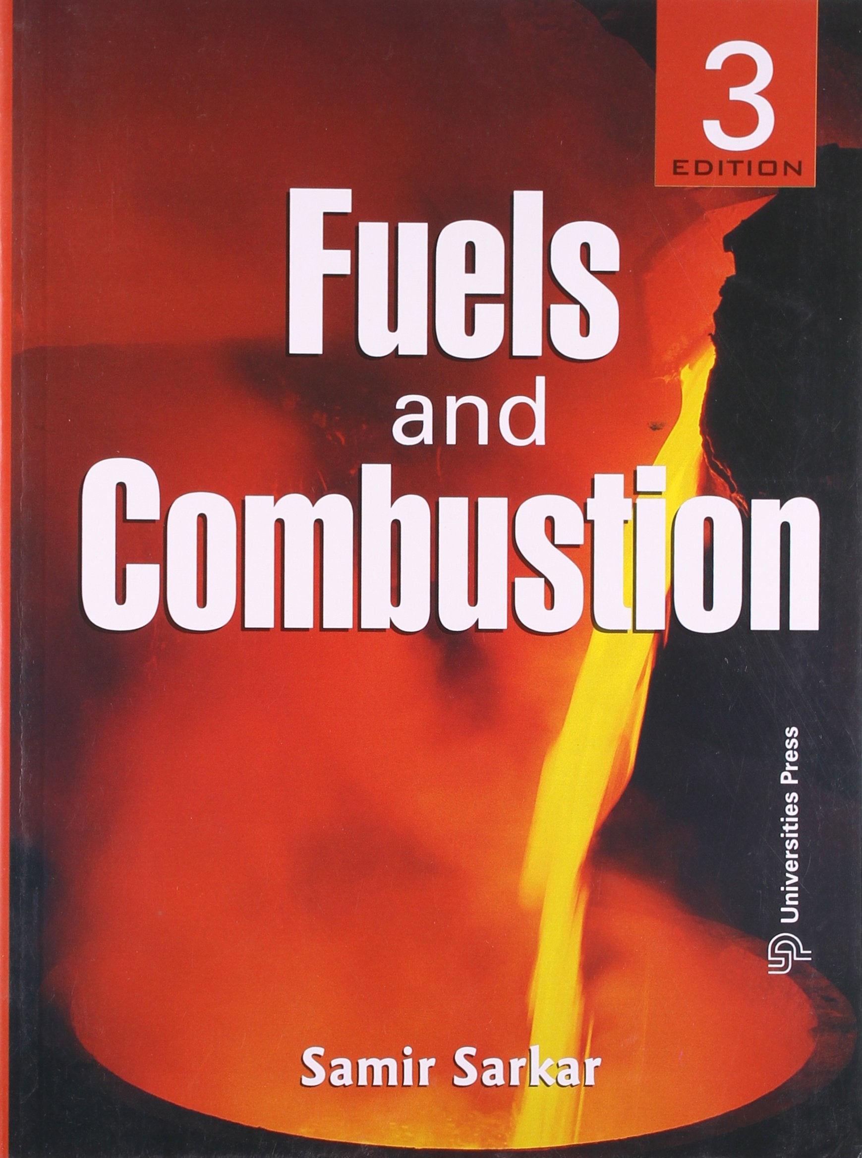 FUELS AND COMBUSTION (3RD EDITION)