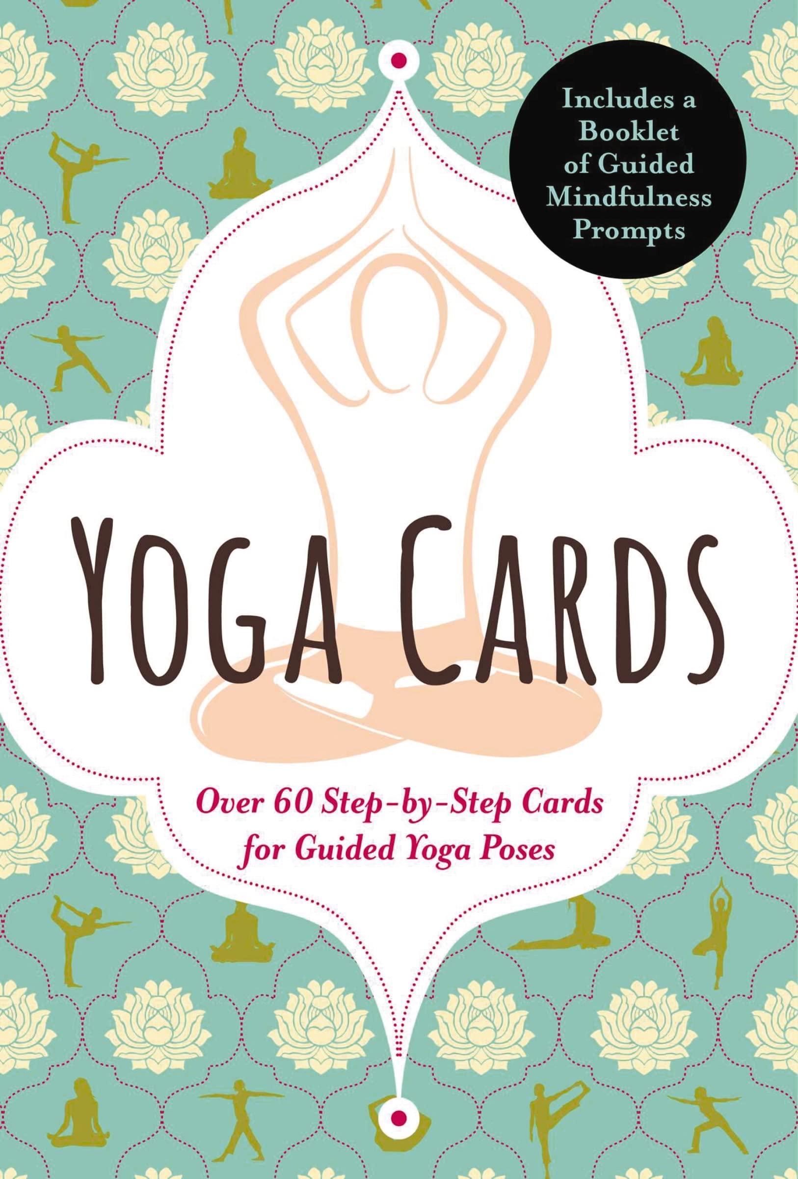 Yoga Cards: 60 Yoga Cards For Balance and Relaxation Anywhere, Anytime