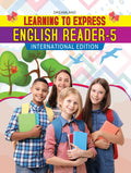 Learning to Express  English Reader 5 for Class 5 Students | Poems, Stories & Prose with Exercises | Improve Reading Fluency, V