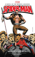 Marvel Novels  SpiderMan: Kravens Last Hunt